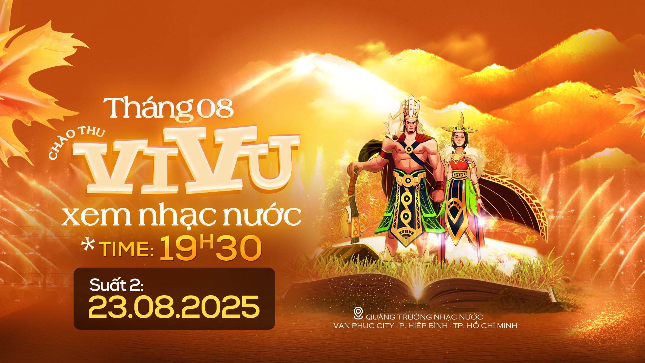 THÁNG 8 CHÀO THU, VI VU XEM NHẠC NƯỚC VAN PHUC WATER SHOW 2308